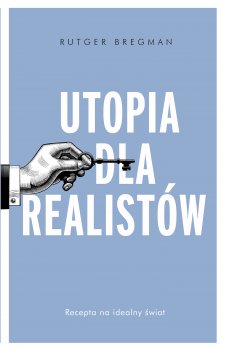 Utopia dla realistów