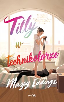 Tilly w technikolorze