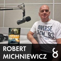 Czarna Owca wśród podcastów #66- Robert Michniewicz "Patrnerzy.Początek"
