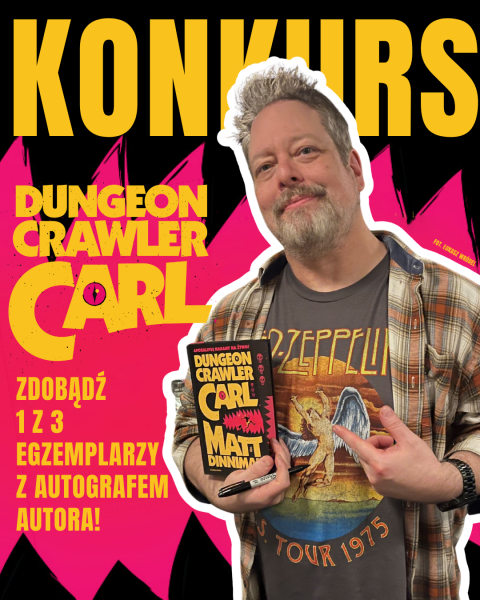 Zdobądź „Dungeon Crawler Carl” z autografem autora! 
