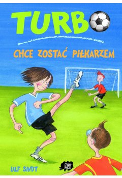 Turbo chce zostać piłkarzem