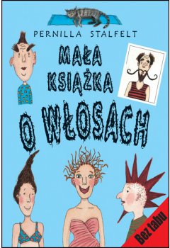 Mała książka o włosach
