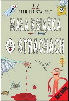 Mała książka o strachach