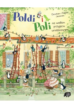 Poldi i Poli na wielkim przyjęciu urodzinowym