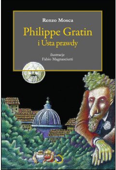 Philippe Gratin i Usta prawdy