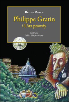 Philippe Gratin i Usta prawdy