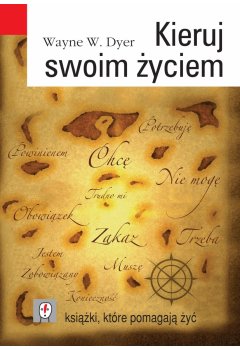 Kieruj swoim życiem