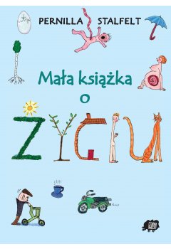 Mała książka o życiu