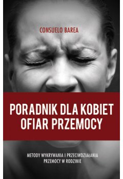 Poradnik dla kobiet ofiar przemocy