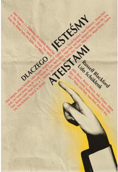 Dlaczego jesteśmy ateistami