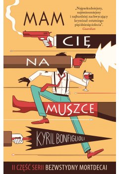 Mam cię na muszce