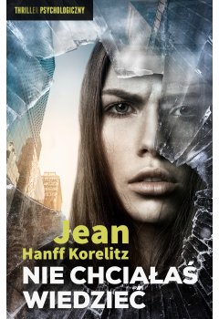 Nie chciałaś wiedzieć