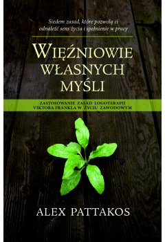 Więźniowie własnych myśli