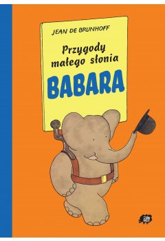 Przygody małego słonia Babara