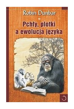 Pchły, plotki a ewolucja języka