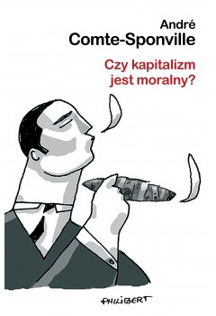 Czy kapitalizm jest moralny?