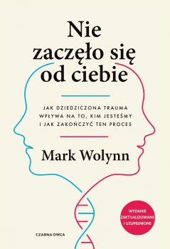 Nie zaczęło się od ciebie