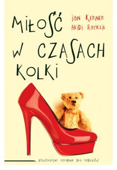 Miłość w czasach kolki