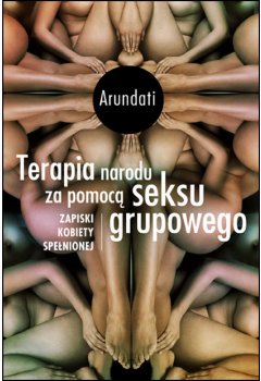 Terapia narodu za pomocą seksu grupowego