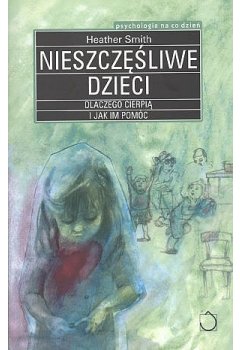Nieszczęśliwe dzieci