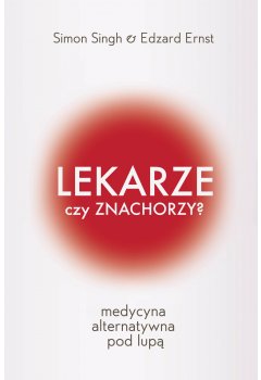 Lekarze czy znachorzy?