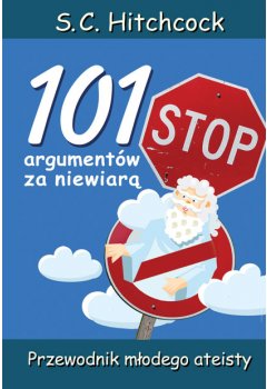 101 argumentów za niewiarą