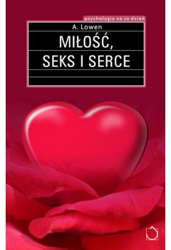 Miłość, seks i serce