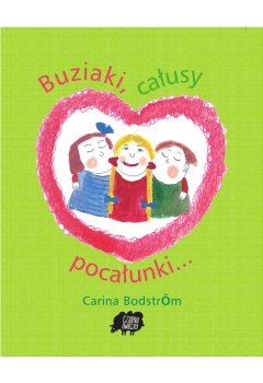Buziaki, całusy, pocałunki...