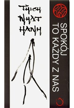 Spokój to każdy z nas