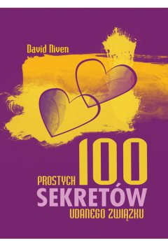 100 prostych sekretów udanego związku
